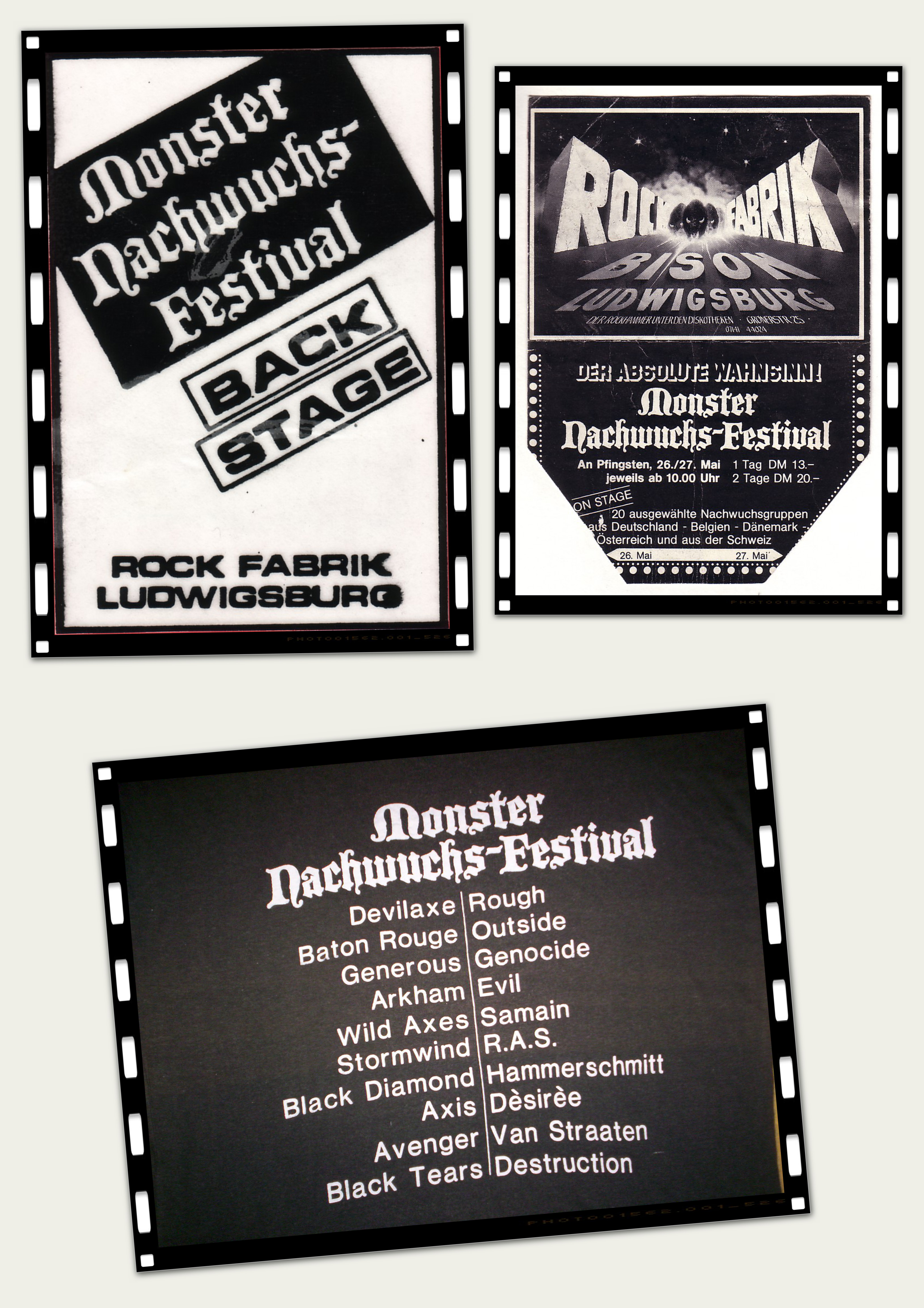 26. + 27.05.1985 - "ROCKFABRIK" Ludwigsburg
"Monster Nachwuchs-Festival"
OUTSIDE qualifizierte sich aus über 1200 europäischen Bands für das Finale der letzten 20!!! 